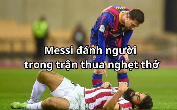 Messi đánh người